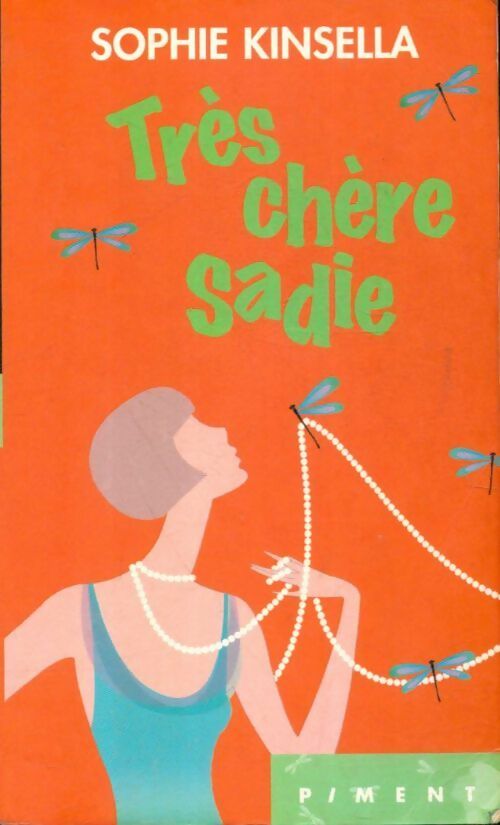 Très chère Sadie - Sophie Kinsella - Livre