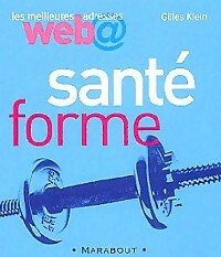 Livrenpoche : Santé forme - Gilles Klein - Livre