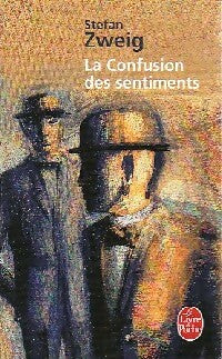 La confusion des sentiments - Stefan Zweig - Livre