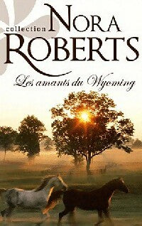 Livrenpoche : Les amants du Wyoming - Nora Roberts - Livre