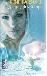 Livrenpoche : La nuit des temps - René Barjavel - Livre