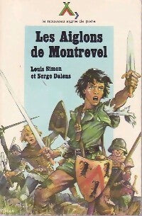 Livrenpoche : Les aiglons de Montrevel - Louis Simon, Serge Dalens - Livre