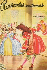 Livrenpoche : Plaisantes coutumes - Anne-Marie Hubin - Livre