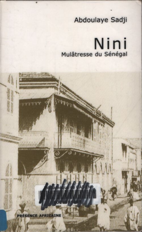 Nini, mulâtresse du Sénégal - Abdoulaye Sadji - Livre