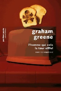 L'homme qui vola la tour Eiffel - Graham Greene -  Pavillons poche - Livre