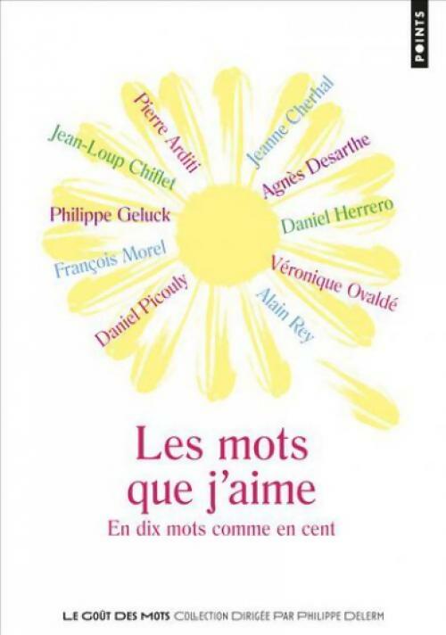 Livrenpoche : Les mots que j'aime - Philippe Delerm - Livre