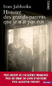 Livrenpoche : Histoire des grands-parents que je n'ai pas eus - Ivan Jablonka - Livre