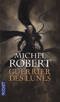 Livrenpoche : L'agent des ombres Tome VI : Guerrier des lunes - Michel Robert - Livre
