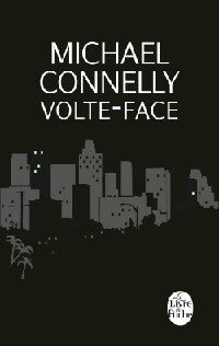 Livrenpoche : Volte-face - Michael Connelly - Livre