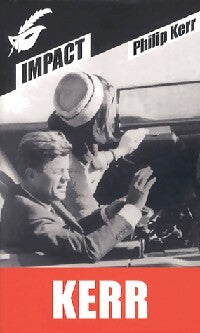 Livrenpoche : Impact - Philip Kerr - Livre