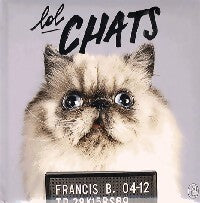 Livrenpoche : Lol Chats - Josselin Bordat, Anaïs Carayon - Livre