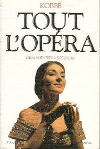 Livrenpoche : Tout l'opéra - Gustave Kobbé - Livre