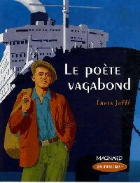 Livrenpoche : Le poète vagabond - Laura Jaffé - Livre