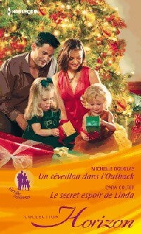 Livrenpoche : Un réveillon dans l'Outback / Le secret espoir de Linda - Cara Colter, Michelle Douglas - Livre