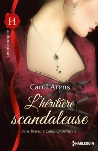 Livrenpoche : L'héritière scandaleuse - Carol Arens - Livre