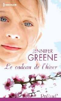 Livrenpoche : Le cadeau de l'hiver - Jennifer Greene - Livre