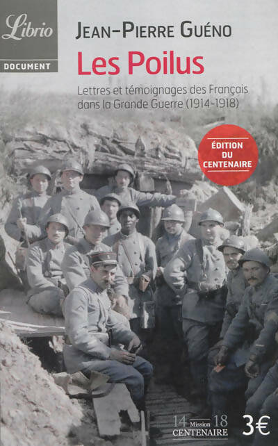 Livrenpoche : Les Poilus - Jean-Pierre Guéno - Livre