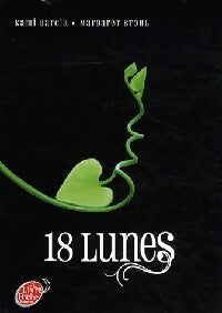 Livrenpoche : 18 Lunes - Kami Garcia, Kami Garcia - Livre