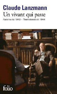 Un vivant qui passe - Claude Lanzmann - Livre