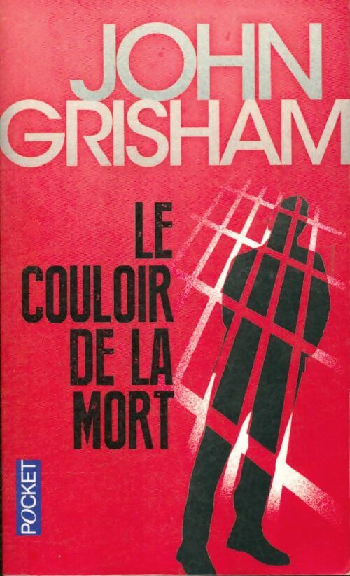 Le couloir de la mort - John Grisham - Livre