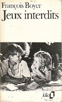 Livrenpoche : Jeux interdits - François Boyer - Livre