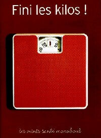 Livrenpoche : Fini les kilos ! - Marie Belouze-Storm, Arnaud Cocaul - Livre