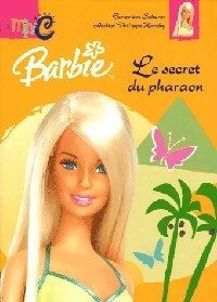 Barbie et le secret du pharaon - Geneviève Schurer -  La mini C étoile - Livre