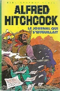 Le journal qui s'effeuillait - Alfred Hitchcock - Livre