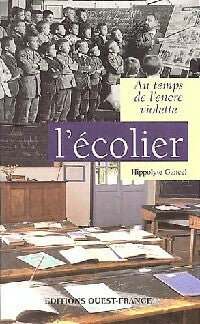 Livrenpoche : Au temps de l'encre violette : l'écolier - Hippolyte Gancel - Livre