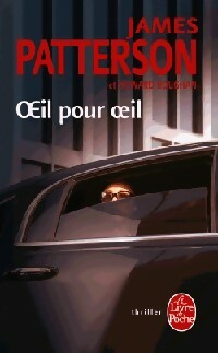 Livrenpoche : Oeil pour oeil - James Patterson, Howard Roughan - Livre