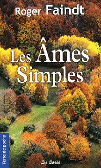 Les âmes simples - Roger Faindt - Livre