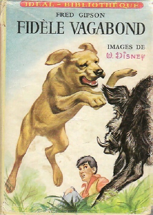 Livrenpoche : Fidèle vagabond - Fred Gipson - Livre
