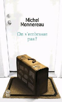 Livrenpoche : On s'embrasse pas? - Michel Monnereau - Livre