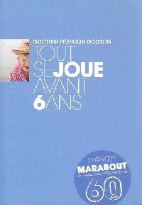 Livrenpoche : Tout se joue avant six ans - Guy Breton - Livre