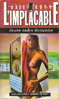 Jeune cadre dynamite - Warren Murphy, Richard Sapir - Livre