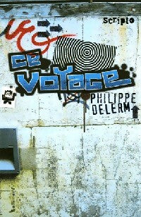 Livrenpoche : Ce voyage - Philippe Delerm - Livre