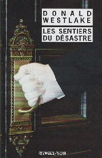 Livrenpoche : Les sentiers du désastre - Donald E. Westlake - Livre