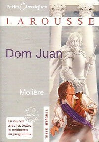 Dom Juan - Molière -  Petits Classiques Larousse - Livre