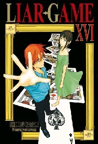 Liar game Tome XVI - Shinobu Kaitani - Livre
