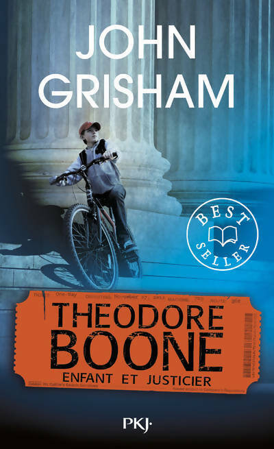 Livrenpoche : Theodore Boone Tome I : Enfant et justicier - John Grisham - Livre