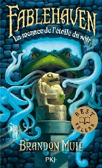 Livrenpoche : Fablehaven Tome II : La menace de l'étoile du soir - Brandon Mull - Livre