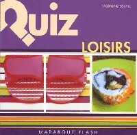 Livrenpoche : Quiz loisirs - Stéphanie Bouvet - Livre