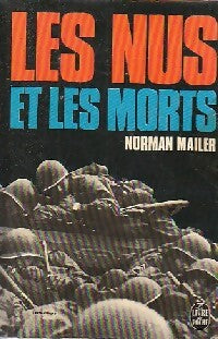 Les nus et les morts - Norman Mailer - Livre