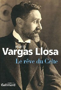 Livrenpoche : Le rêve du celte - Mario Vargas Llosa - Livre