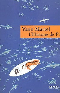 Livrenpoche : L'histoire de Pi - Yann Martel - Livre