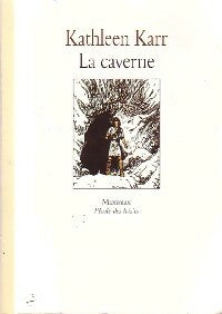 Livrenpoche : La Caverne - Kathleen Karr - Livre