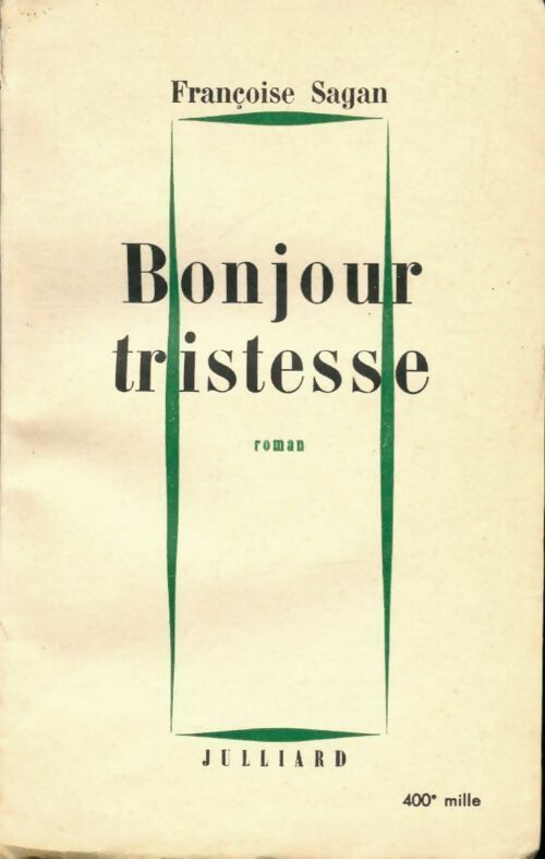 Livrenpoche : Bonjour tristesse - Françoise Sagan - Livre