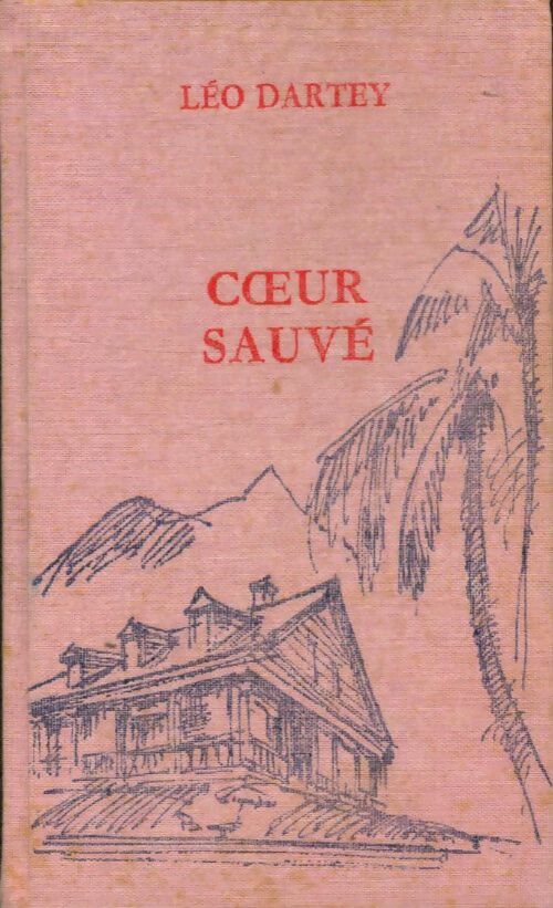 Livrenpoche : Coeur sauvé - Léo Dartey - Livre