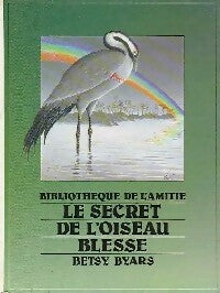 Livrenpoche : Le secret de l'oiseau blessé - Betsy Byars - Livre