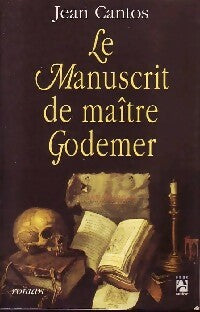 Livrenpoche : Le manuscrit de Maître Godemer - Jean Cantos - Livre
